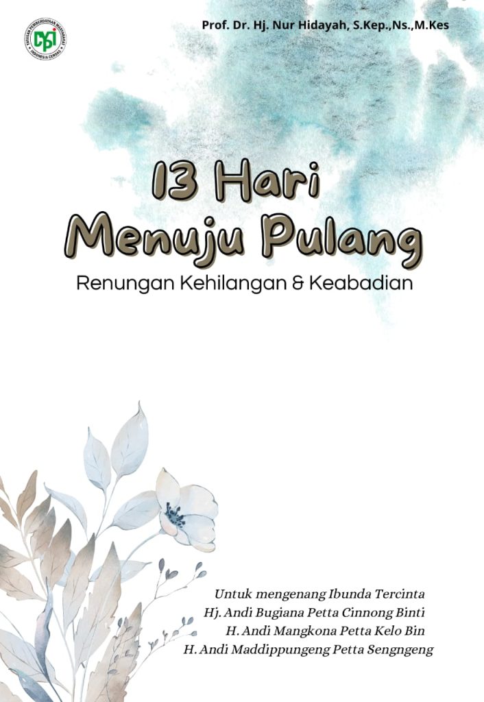 13 Hari Menuju Pulang (Renungan Kehilangan dan Keabadian)