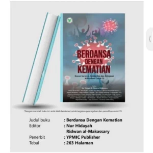 Berdansa Dengan Kematian: Narasi Survival, Solidaritas, dan Kebijakan di Pandemi