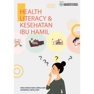 Health Literacy dan Kesehatan Ibu Hamil